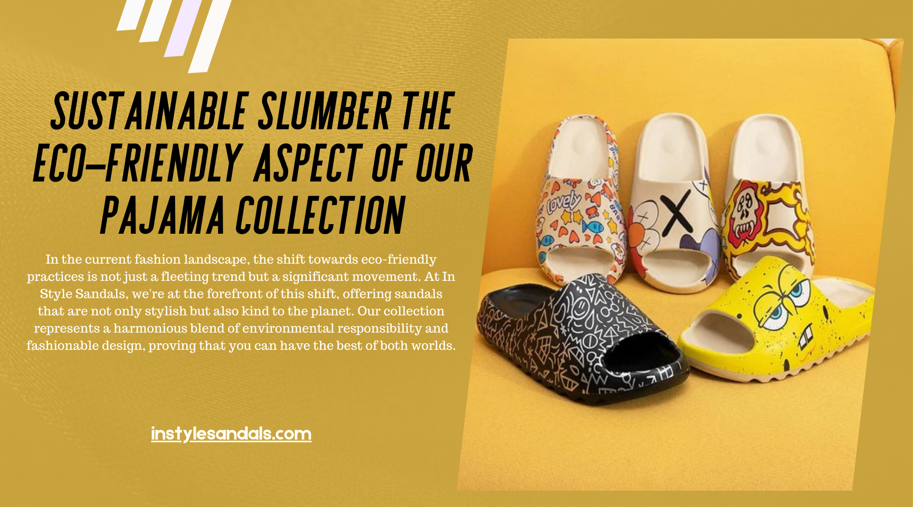 Eco-Friendly Fashion The Sustainable Side of Our Sandals