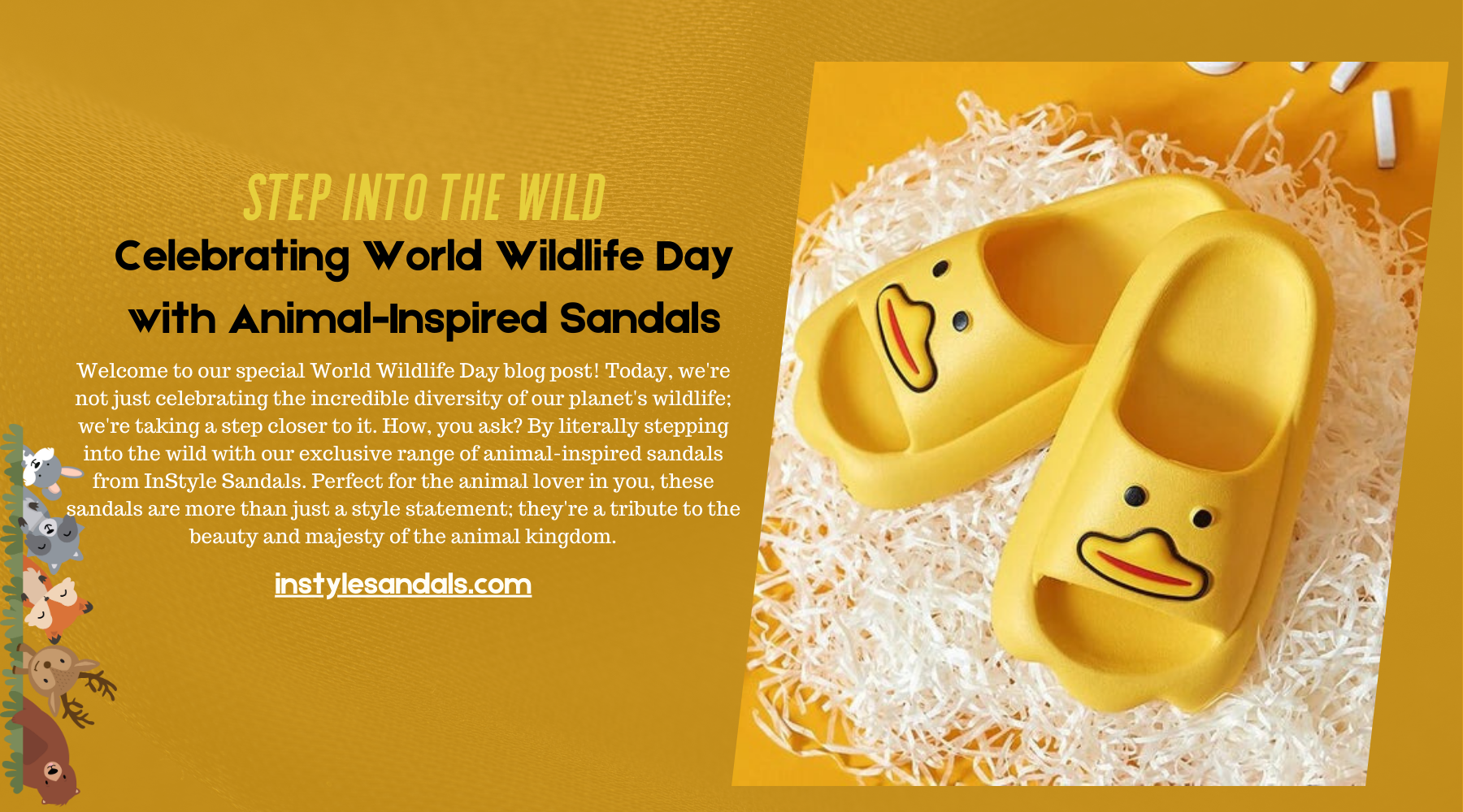 Step into the Wild: Celebrating World Wildlife Day with Animal-Inspired Sandals