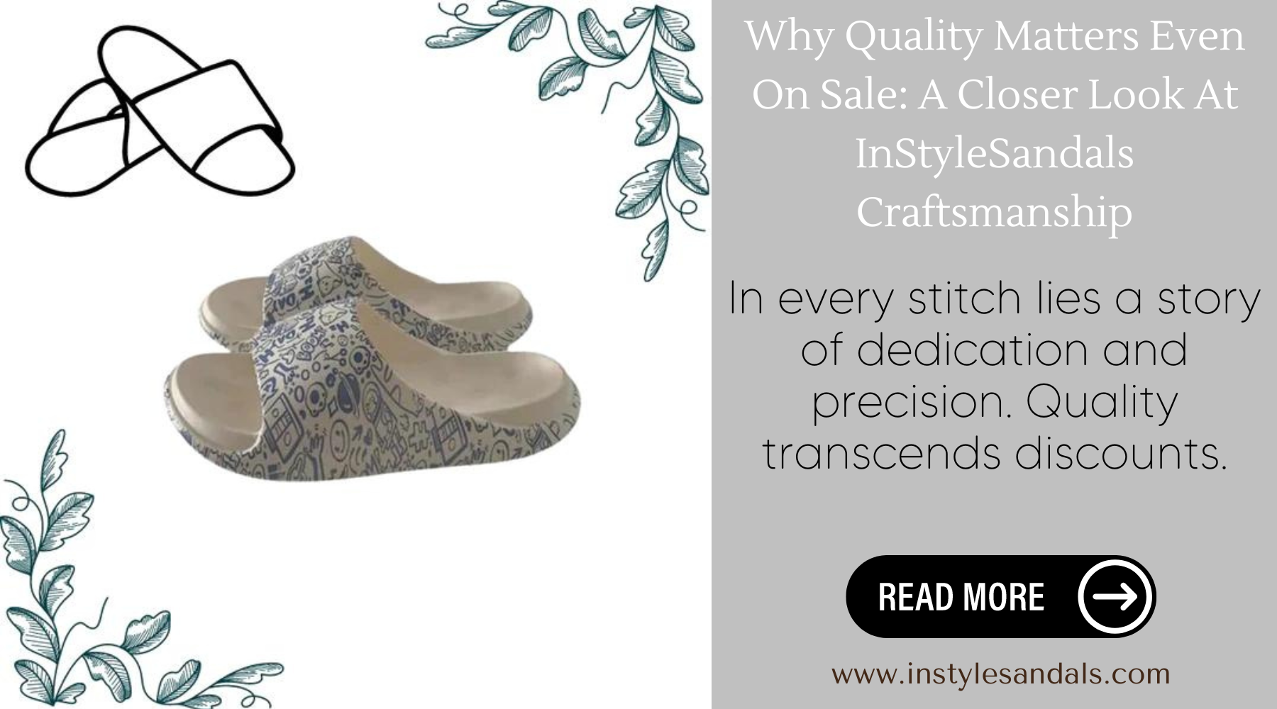 Why Quality Matters Even On Sale: A Closer Look At InStyleSandals Craftsmanship